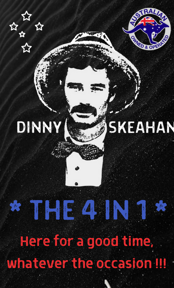 *THE 4 in 1* Have a Tinnie with Dinny